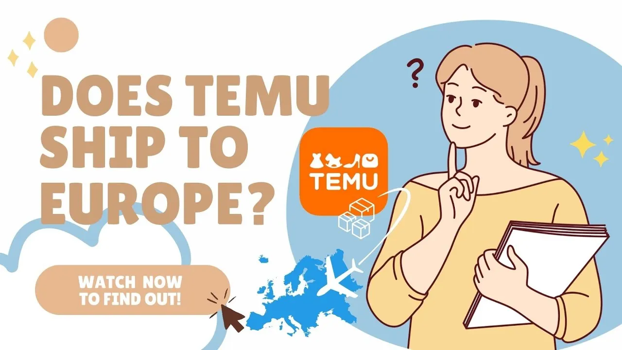 Does Temu Ship to Europe